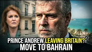 Prince Andrew Reportedly Considering Move to Bahrain, Says Biographer#royalnews #royalfamily #ai