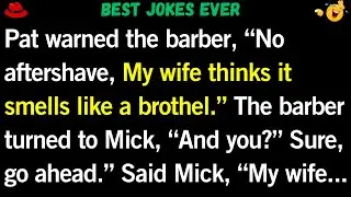 &ldquo;Pat and Mick Walk Into a Barbershop&hellip;&rdquo; | Couple Jokes