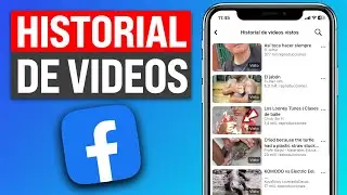 C&oacute;mo VER el HISTORIAL de Videos VISTOS en Facebook (2026)