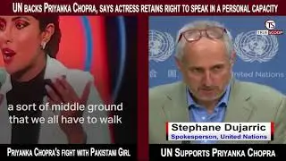 UN on Priyanka Chopra's fight with Pakistani girl