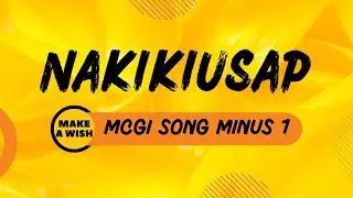 Nakikiusap | Minus 1 | MCGI Song
