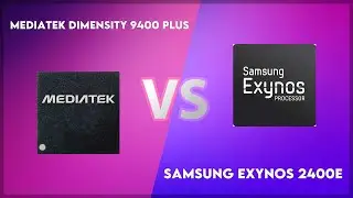 MediaTek Dimensity 9400 Plus vs Samsung Exynos 2400e Technical Comparison