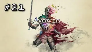 Avowed : first look # 21 ( no  commentary )