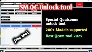 💥SM QC Unlock Tool 2025 | Unlock 200+ Models & Bypass FRP Instantly! | New Update