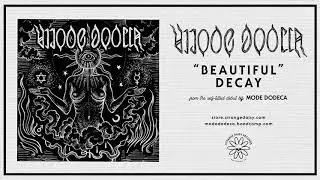 Mode Dodeca - Beautiful Decay