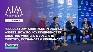 Regulatory Arbitrage in Digital Assets | AIM Summit London 2025