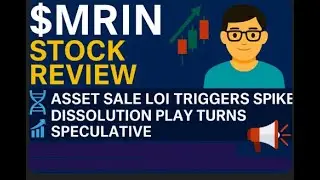 $MRIN Stock Review 📈 | LOI Asset Sale Sparks 200%+ Intraday Spike 🚨