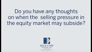 Finding a Bottom Q3 - Blue Chip Partners&rsquo; Daniel Dusina