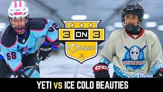 🏆3on3 Classic Season 10 - Yeti vs Ice Cold Beauties