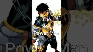 The New Power Man