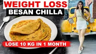 Chilla For Flat Belly/Stomach In 5 Days(Hindi) | Besan Chilla | Lose Weight|Dr.Shikha Singh