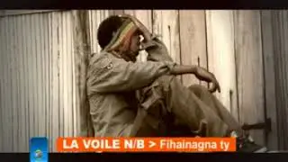 LA VOILE N/B ### FIHAINAGNA TY [ CLIP GASY ]