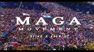 The MAGA Movement&hellip;Alive & Kick&rsquo;n Lyric Video