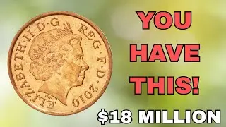 2010 Elizabeth II One Penny Worth $18 Million? | Ultra Rare Coins History