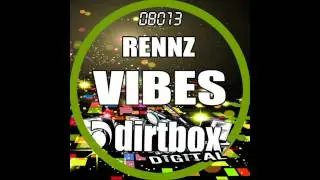 Rennz - Vibes (D Grove Remix) [Dirtbox Digital]