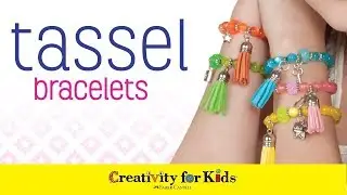 What you Need to Make Tassel Bracelets - Creativity for Kids
