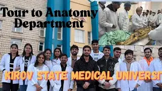 Best Anatomy Department In Russia🫀🏥Kirov state medical University🎓#mbbs #mbbsinrussia #neetug #neet