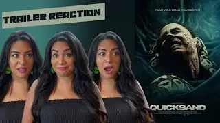 Quicksand (2023) Trailer Reaction | Shudder