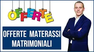 Offerte materassi matrimoniali