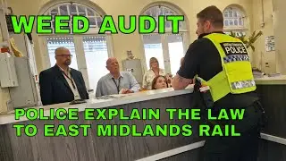British Transport #Police Explains The Law to EMR staff: MEDICAL CANNABIS #audit