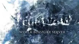 TrueWoW Trailer
