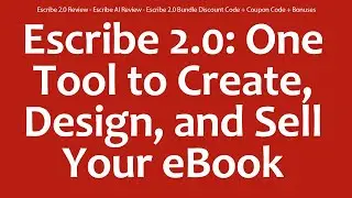 Escribe 2.0 Review - Escribe AI Review - Escribe 2.0 Bundle Discount Code + Coupon Code + Bonuses