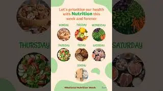 Nutrition #national nutrition week