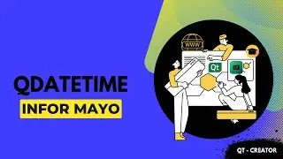 QDateTime: Combina Fecha y Hora en una Sola Clase Qt 🗓️🕒 #qt  #FechaYHora #QDateTime