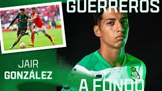 EL ES #221 JAIR GONZÁLEZ | GUERREROS A FONDO