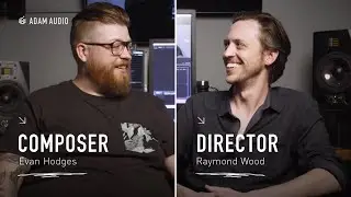 The IMPORTANT Relationship Between Directors and Composers | ADAM Audio