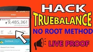 Hack true balance app without root || Earn unlimited free recharge hindi 2017