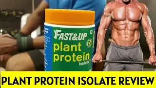 Fast and Up Plant Protein Isolate Review @FastandupIn