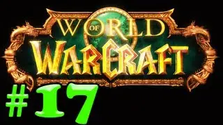 Let's Play WoW MoP - 17 - Worst Dungeon Evar [part1]