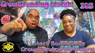 OFPG - Crowdfunding Watch! (Latest Board Game Crowdfunding Campaigns)