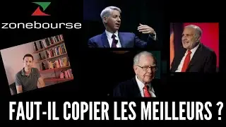 Faut-il copier les meilleurs investisseurs ?