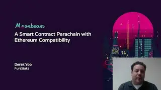 A Smart Contract Parachain with Ethereum Compatibility