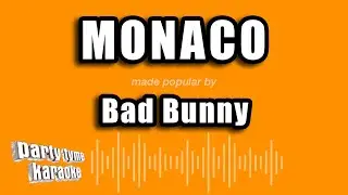 Bad Bunny - Monaco (Versión Karaoke)