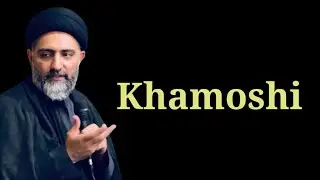 Khamoshi!! Maulananusratabbasbukhari 
