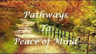 Pathways to Peace of Mind   Community Resources for Aging Gracefully   part 1