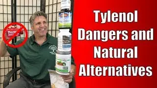 Tylenol Dangers and Natural Alternatives