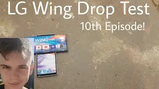 LG Wing Drop Test - Drop Testing A Weird Phone For 10th Episode