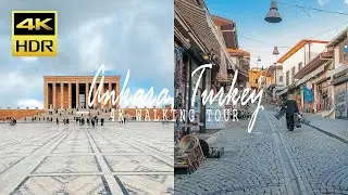 Best Things to See in Ankara, Turkey l Ankara Walking Tour l 4K HDR 🇹🇷
