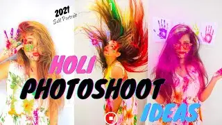 Holi Photoshoot Ideas at home 2022 | Best holi Poses for girls | Holi Photoshoot poses for girls