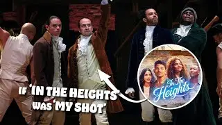 If &ldquo;In The Heights&rdquo; Was &ldquo;My Shot&rdquo; | In The Heights & Hamilton | Lin-Manuel Miranda