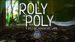 Roly Poly Trailer - Play as a Roly Poly bug