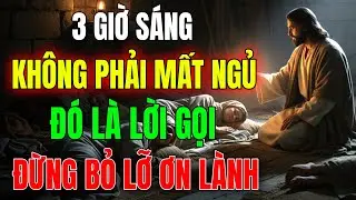 🔴3 giờ sáng không ngẫu nhiên: Canh tư thiêng liêng—ai bỏ qua khoảnh khắc này thường hối tiếc về sau
