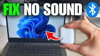 How To Fix AirPods Connected But No Sound In Windows 11