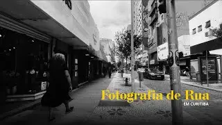Fotografando no centro de Curitiba