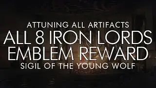 Destiny - All 8 Iron Lords' Artifacts Attunement Reward - 