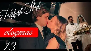Turkish Ślub | Vlogmas by Biczunia #13 